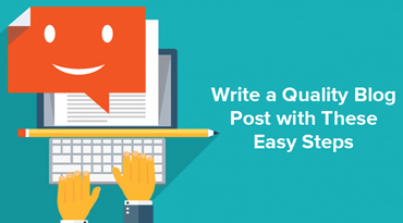 Write a Quality Blog Post